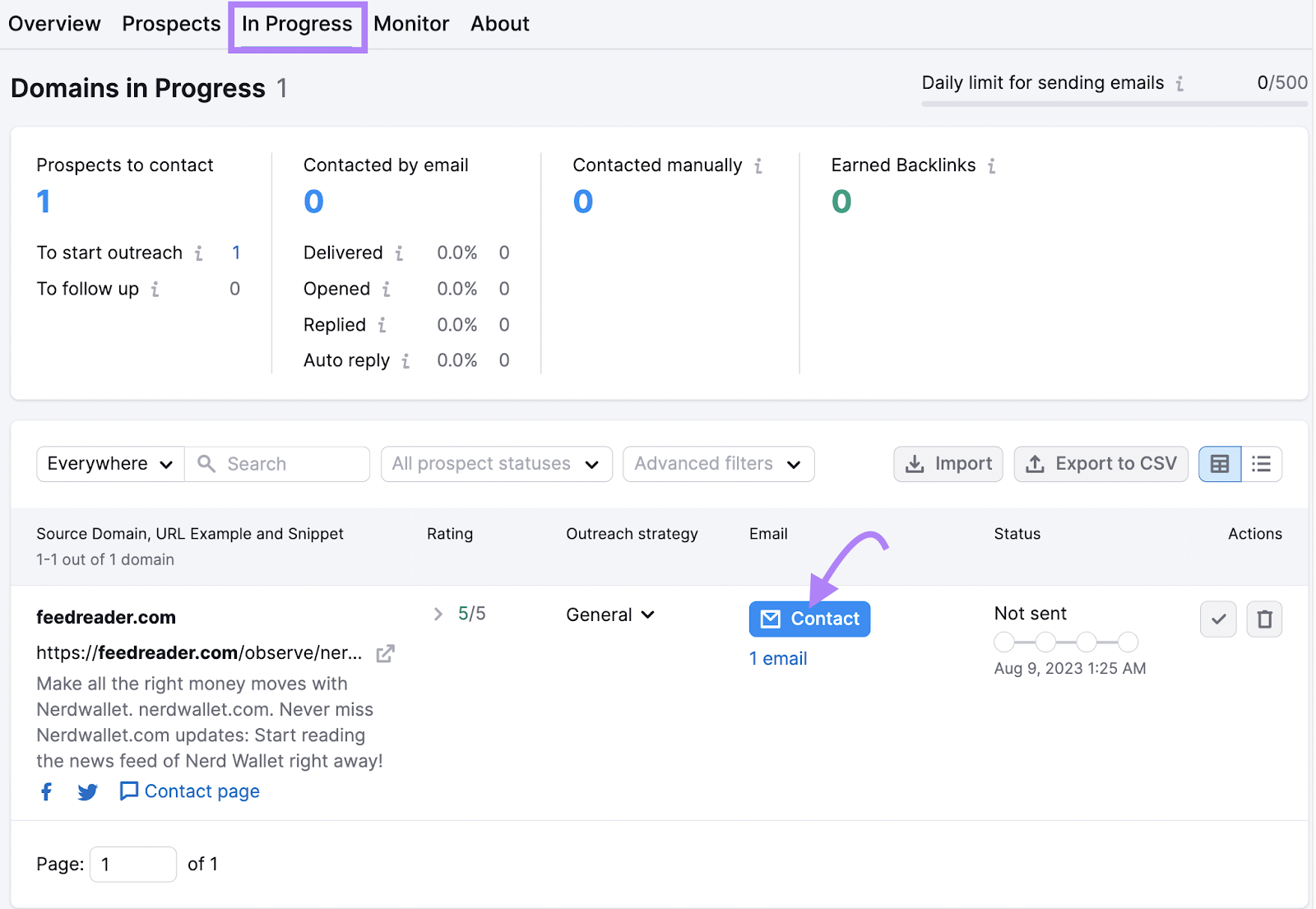 from the &ldquo;In Progress&rdquo; tab you can access useful data, send outreach emails, and much more
