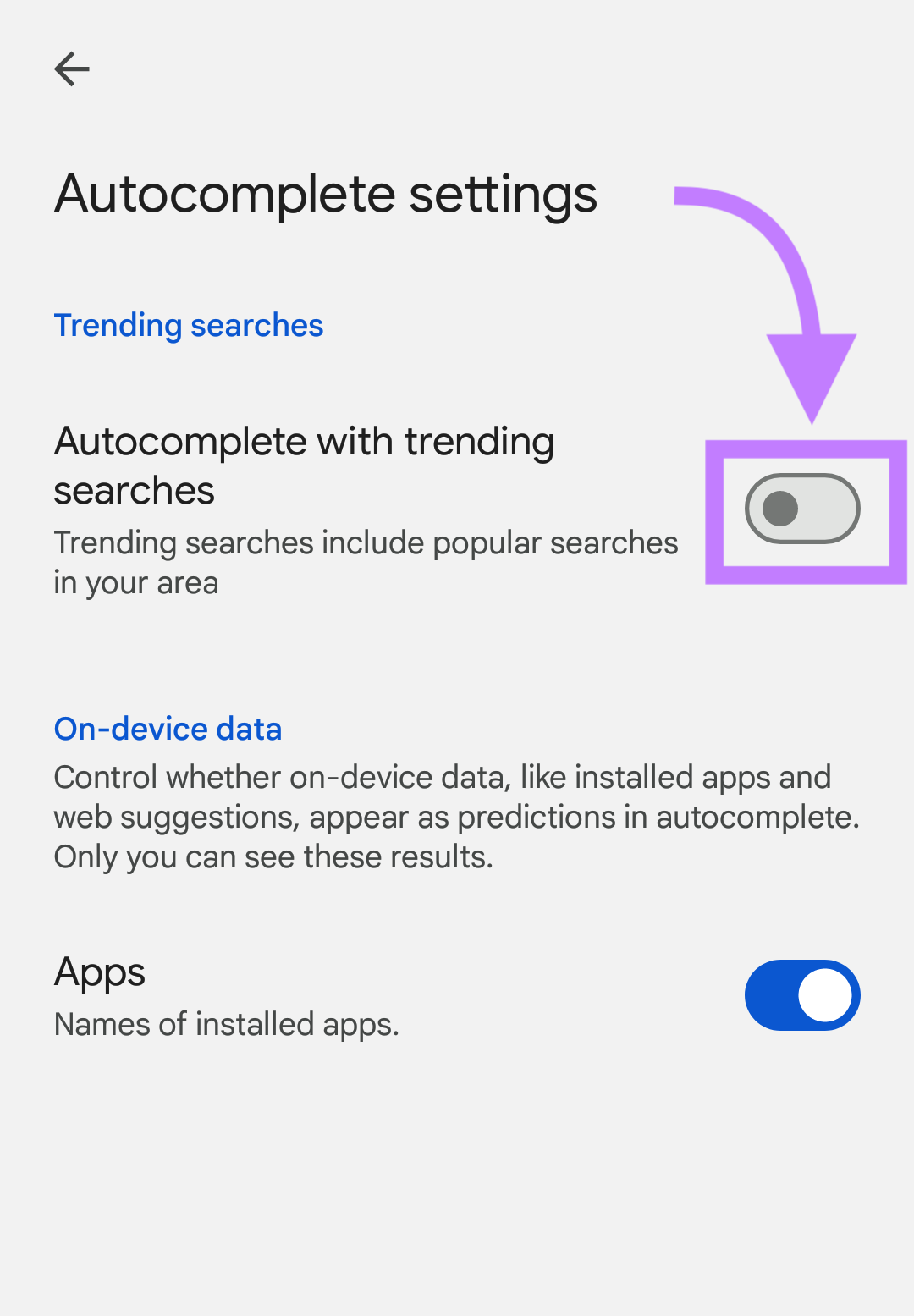 &ldquo;Autocomplete with trending searches&rdquo; switch for Android devices