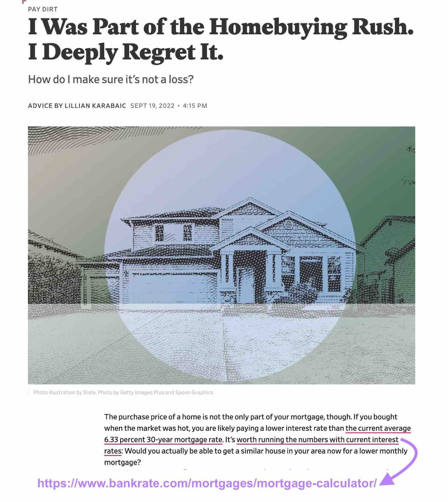 A backlink to Bankrate&rsquo;s mortgage calculator in Slate's online magazine