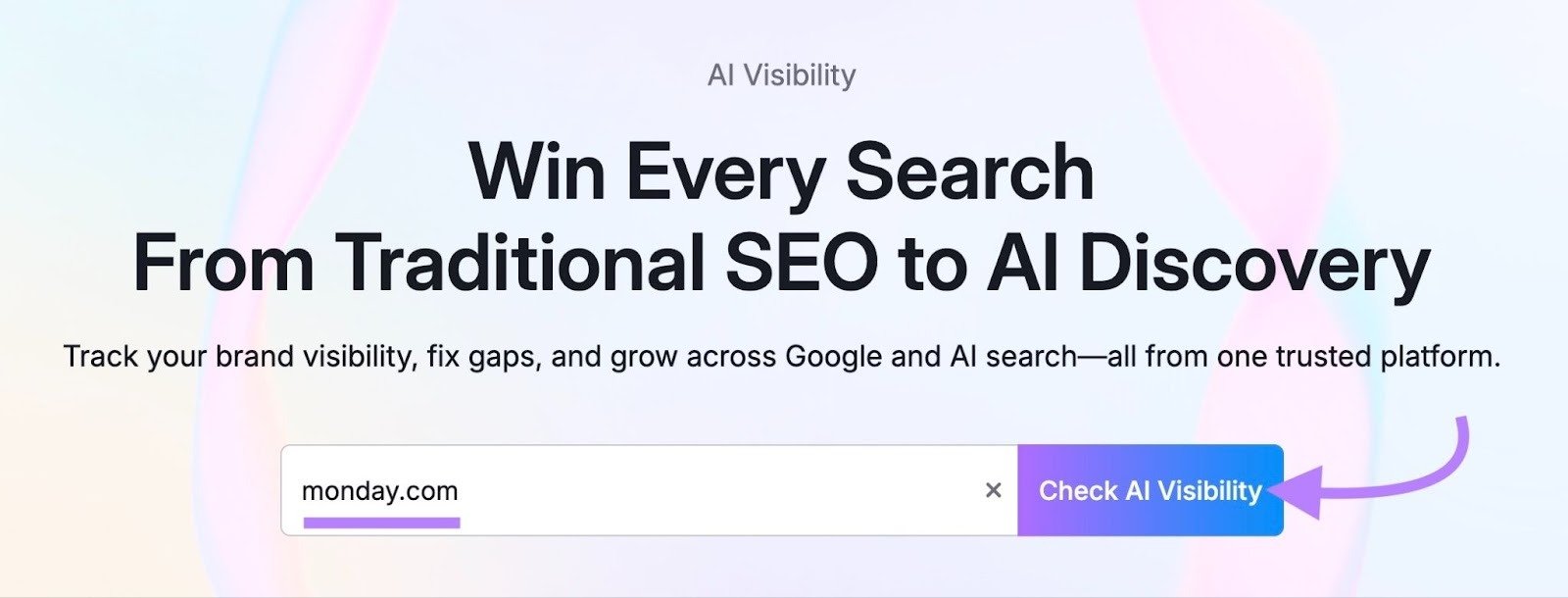 AI Visibility tool start with "monday.com" entered as the domain and &ldquo;Check AI Visibility&rdquo; clicked.