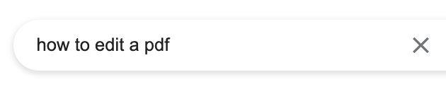 &ldquo;how to edit a pdf&rdquo;&nbsp;shown in search bar