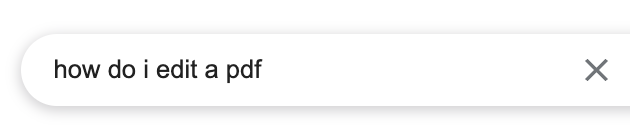 &ldquo;how do i edit a pdf&rdquo;&nbsp;shown in search bar