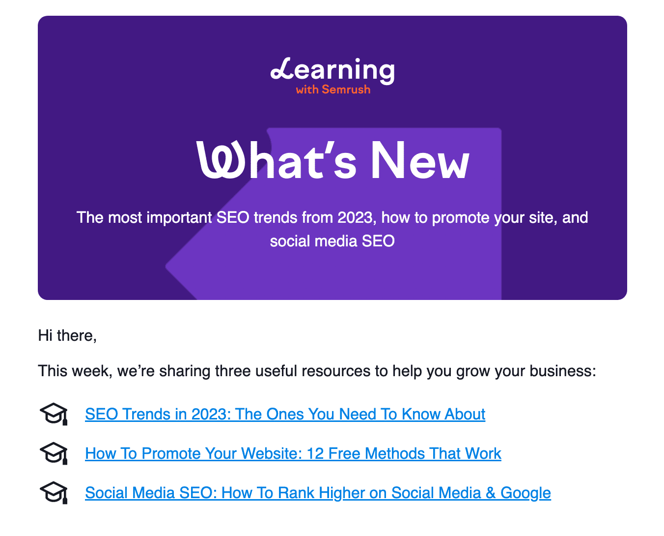 Semrush&rsquo;s Educational Newsletter email