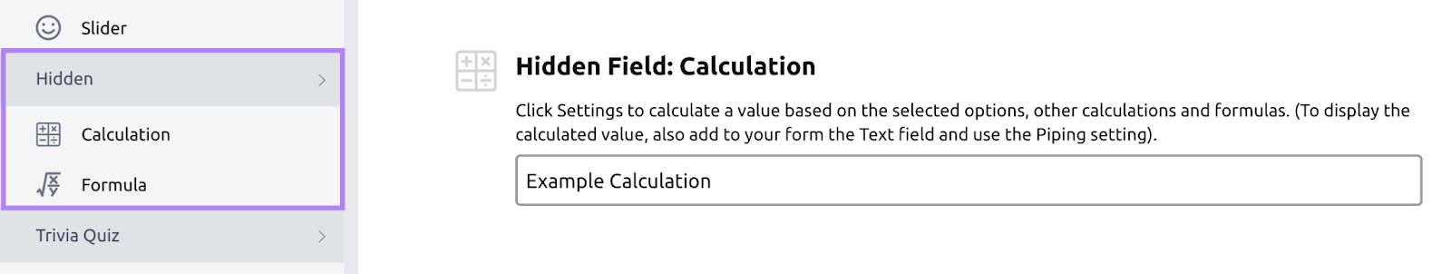 "Hidden Field: Calculation&rdquo; added in Lead Generation Forms builder