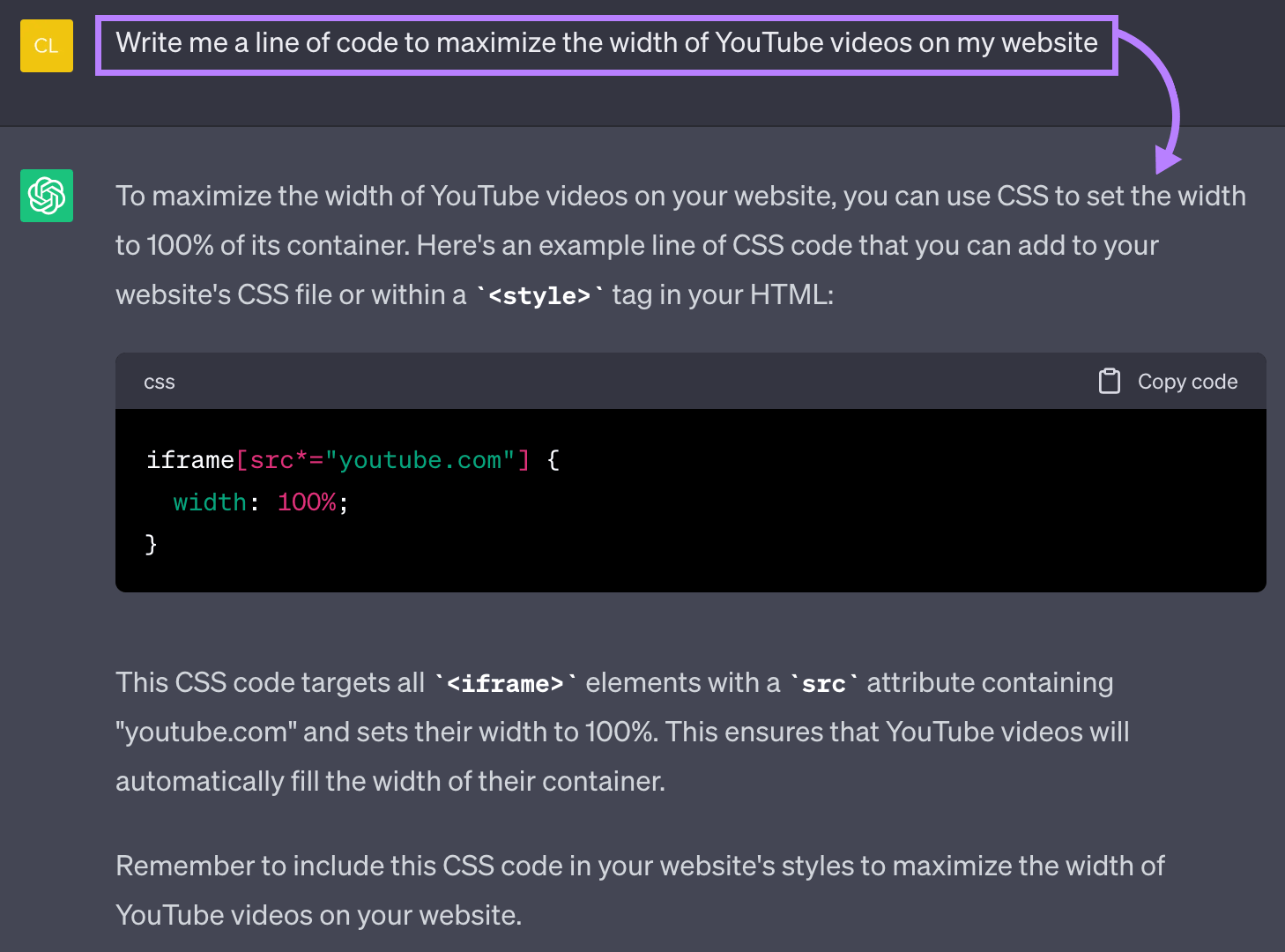 ChatGPT's response to &ldquo;Write me a line of code to maximize the width of YouTube videos on my website&rdquo; prompt