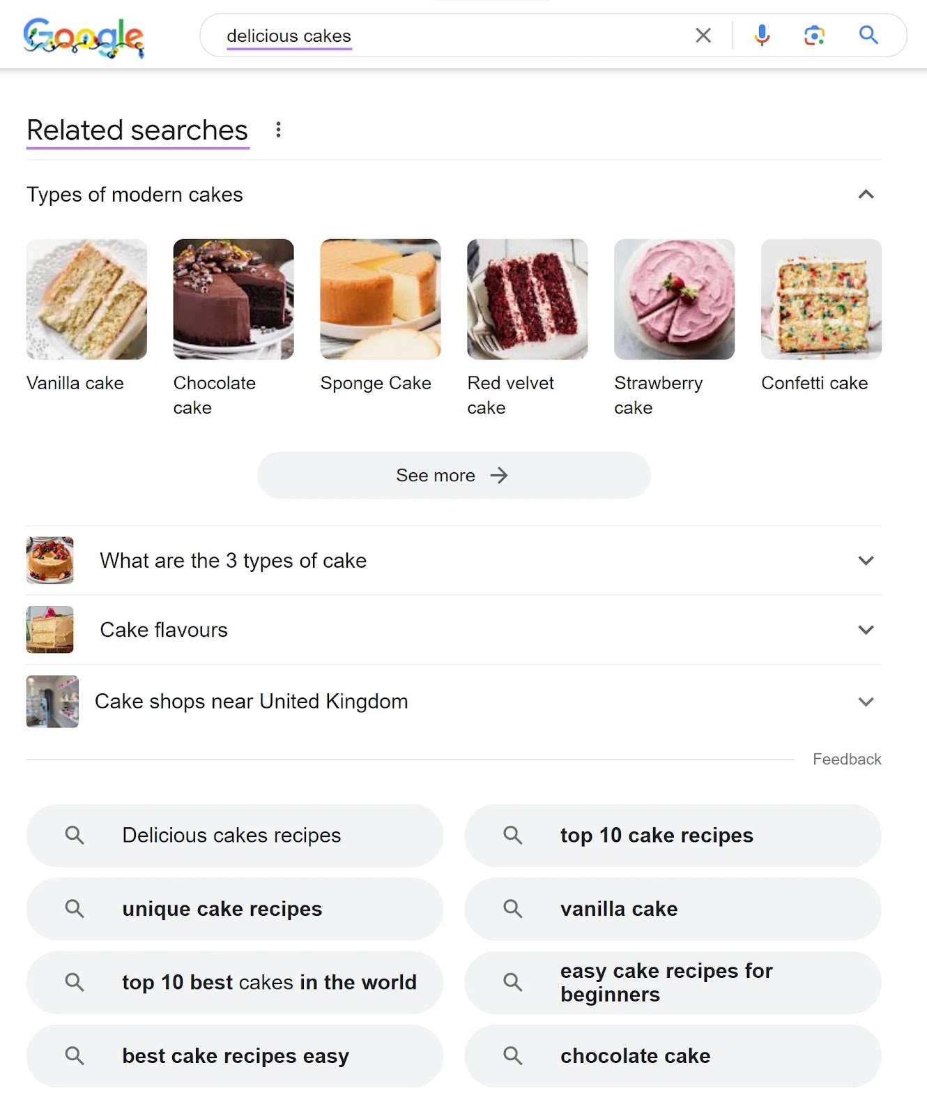 &ldquo;Related searches&rdquo; section on SERP for "delicious cakes" query