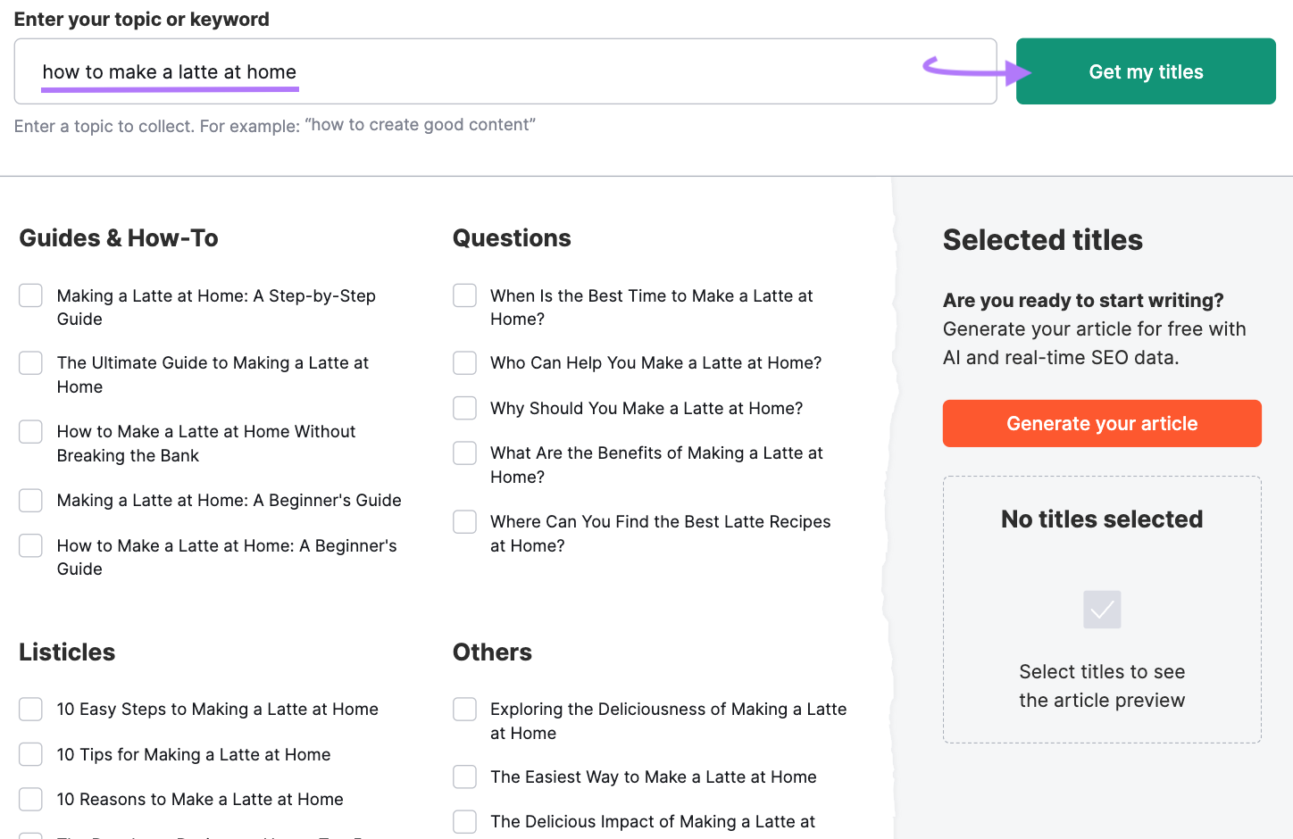 Title ideas for "how to make a latte at home" search in Semrush&rsquo;s title generator tool