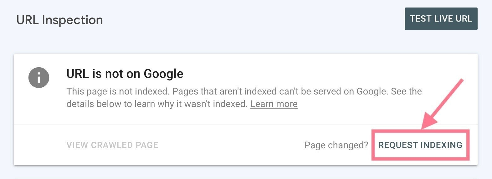 &ldquo;Request Indexing&rdquo; link