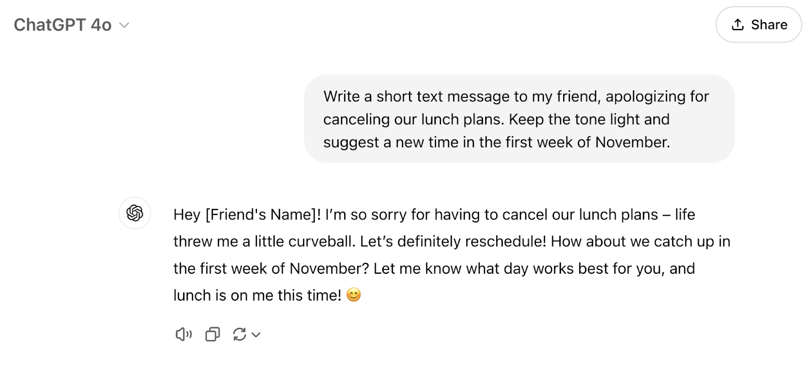 The response is "Hey [Friend's Name]! I&rsquo;m so sorry for having to cancel our lunch plans &ndash; life threw me a little curveball. Let&rsquo;s definitely reschedule! How about we catch up in the first week of November? Let me know what day works best for you, and lunch is on me this time! 😊"