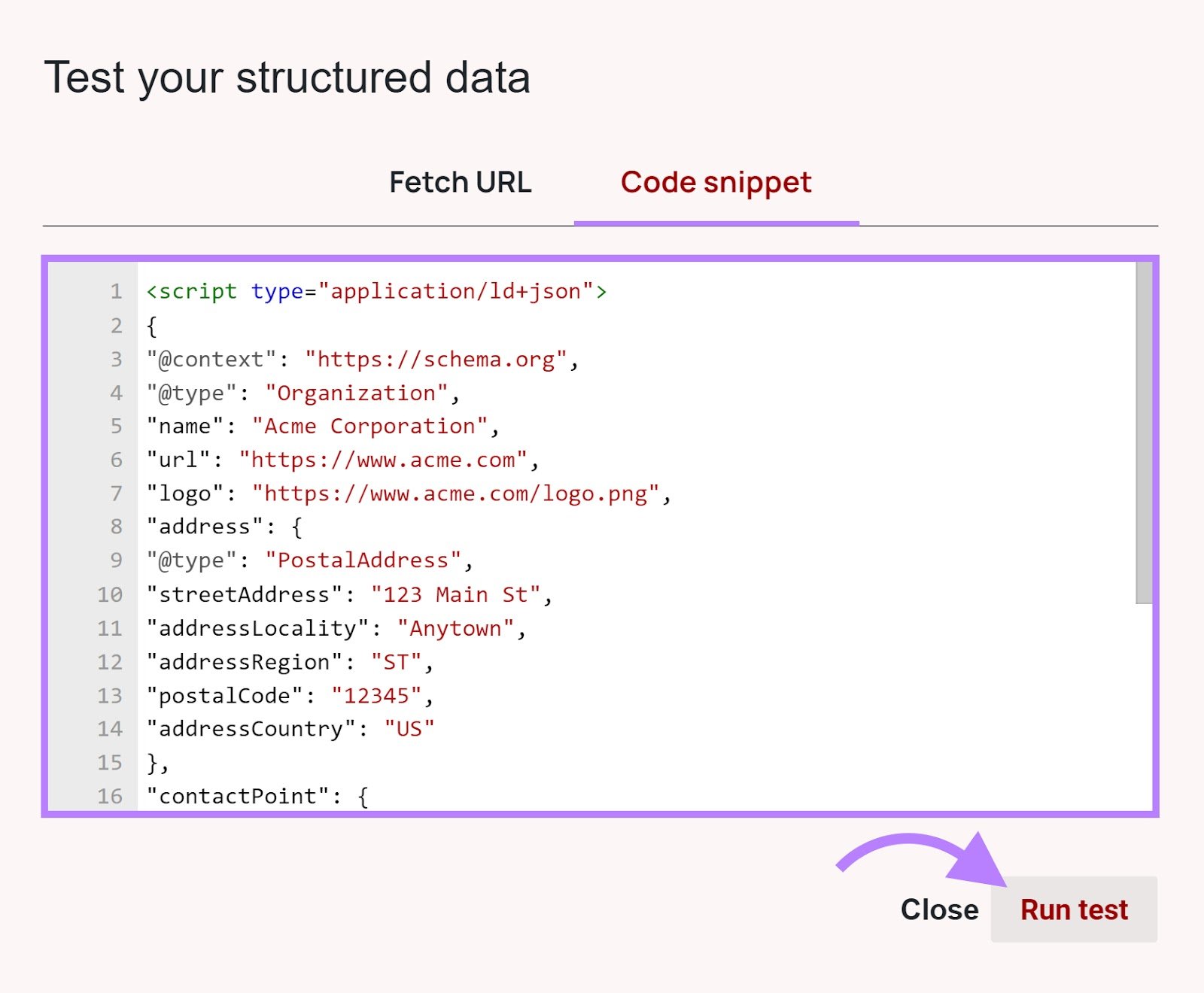 "Code Snippet" tab of the Schema Markup Validator tool with the script code and "Run test" button highlighted.