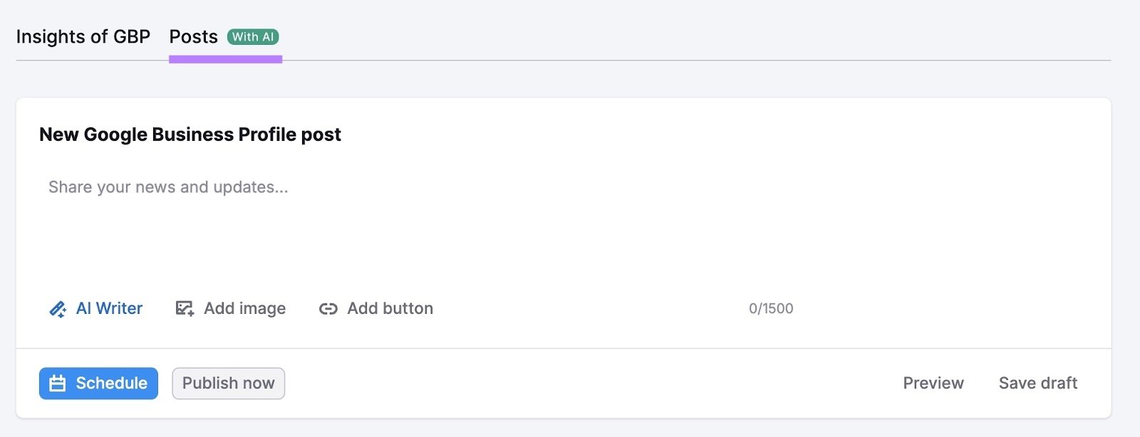 The "Posts" tab on Semrush&rsquo;s GBP Optimization tool that can be used to create and schedule posts.