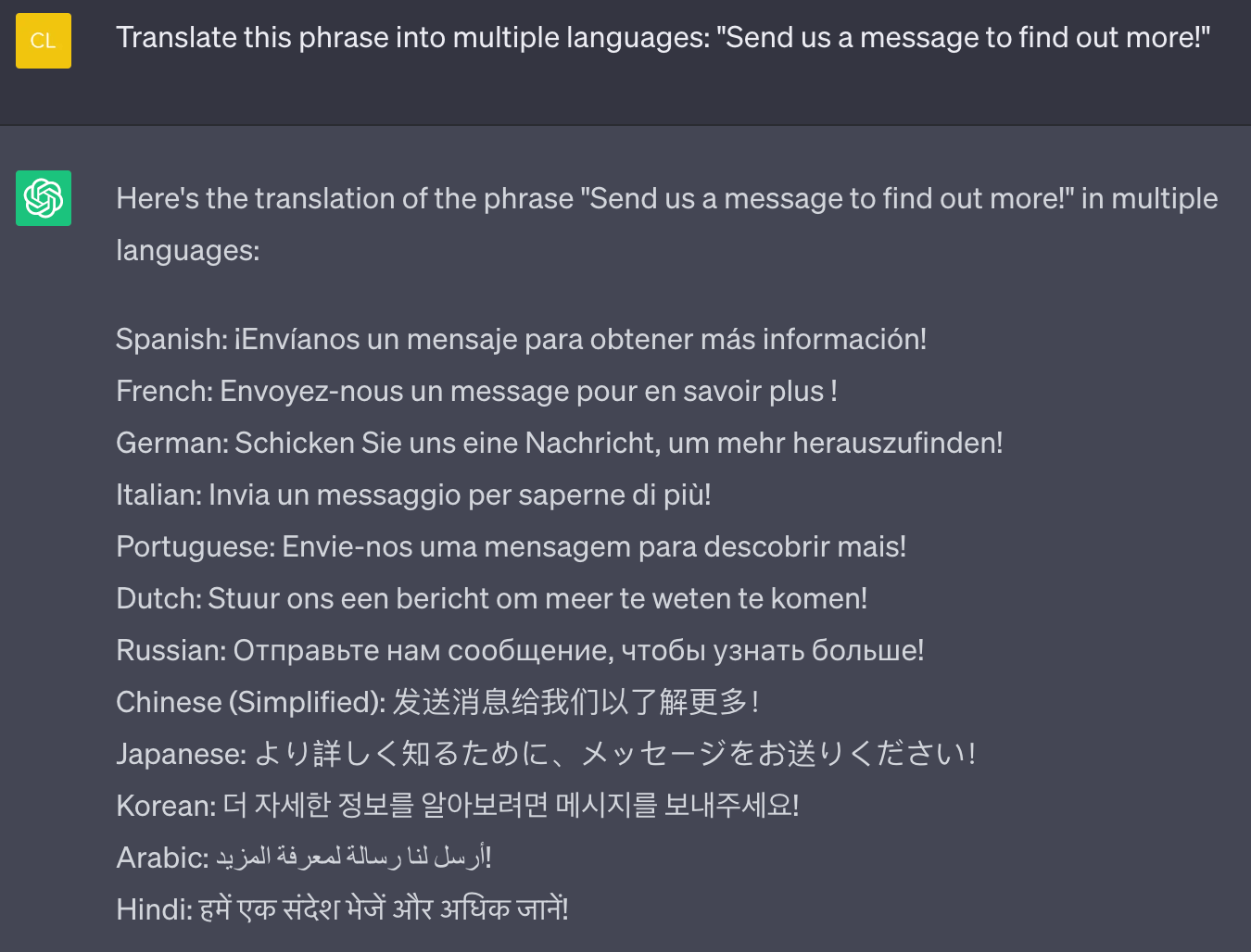 ChatGPT's response to &ldquo;Translate this phrase into multiple languages: Send us a message to find out more!&rdquo; prompt