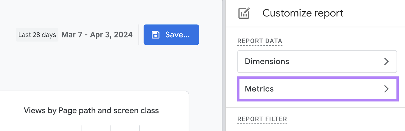 &ldquo;Metrics&rdquo; highlighted under the &ldquo;Report Data&rdquo; section