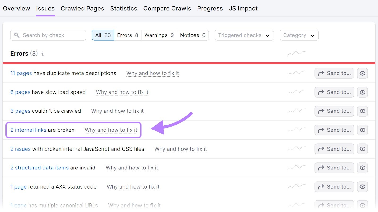 &ldquo;2 internal links are broken" result highlighted under the "Issues" tab in Site Audit