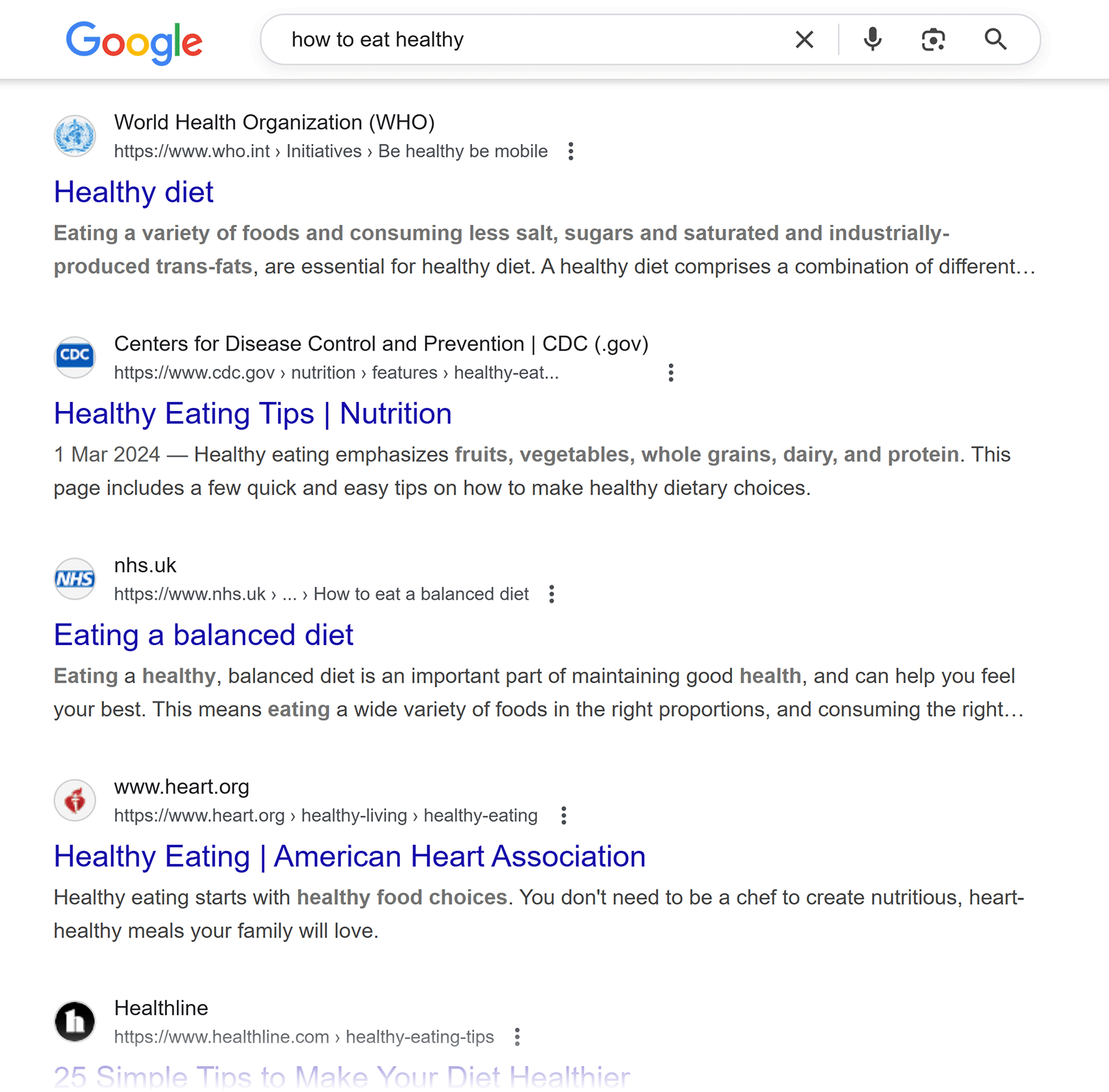 Google search results page for &ldquo;how to eat healthy,&rdquo; showing results from WHO, CDC, NHS, Heart Association, and Healthline