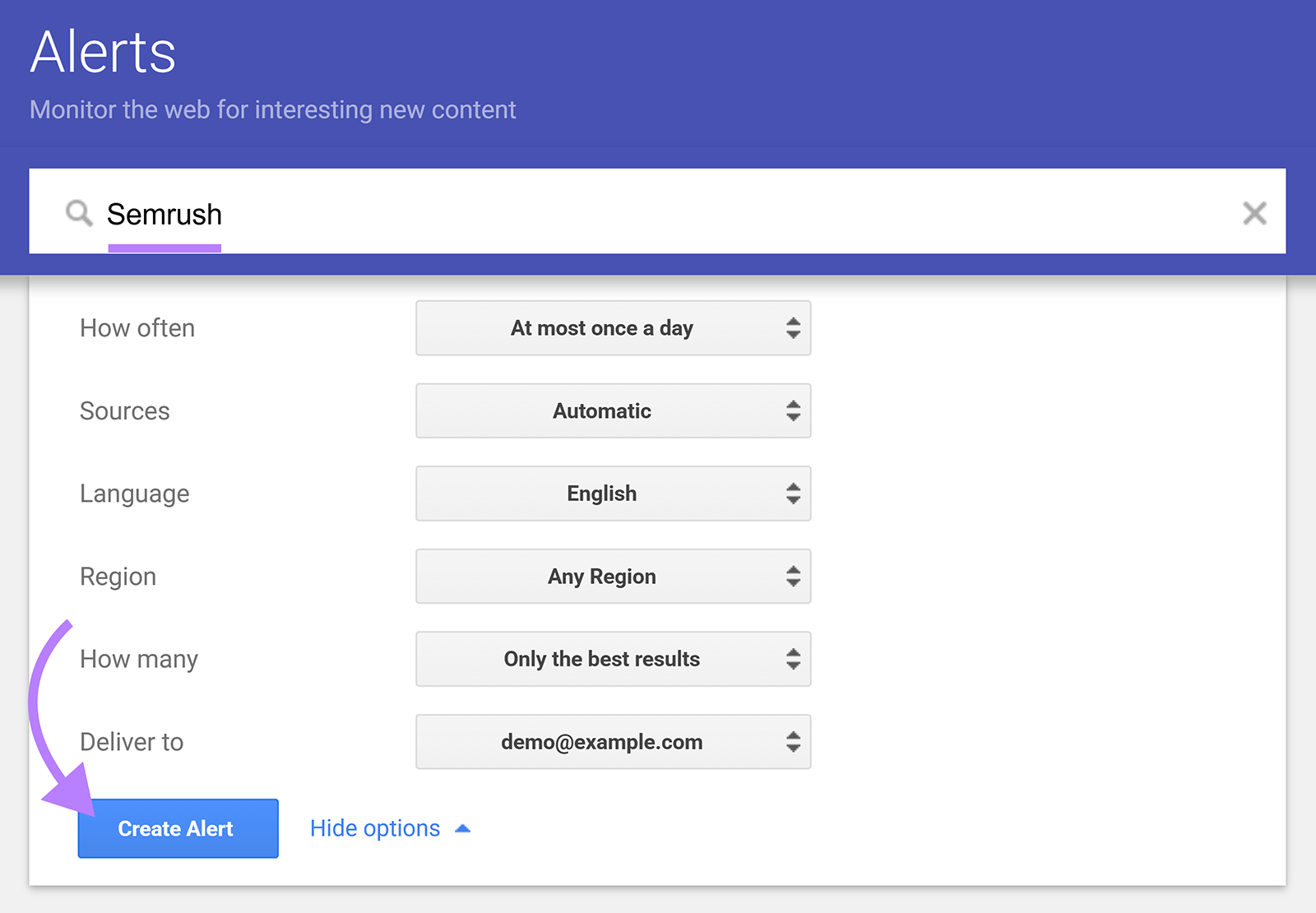 Google Alerts setup screen with &ldquo;Semrush&rdquo; entered and an arrow pointing to the &ldquo;Create Alert&rdquo; button.