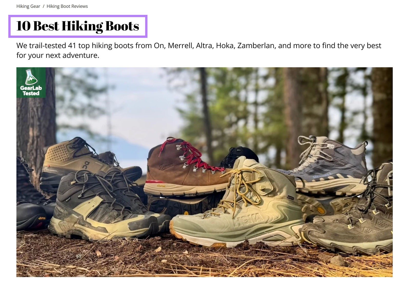 Article page with H1 heading &ldquo;10 Best Hiking Boots&rdquo; highlighted above a featured image of hiking boots.