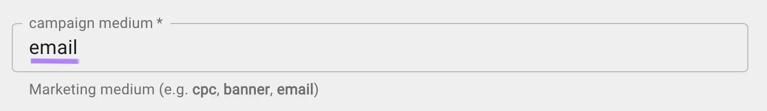 campaign medium field with "email" entered on Google&rsquo;s Campaign URL Builder