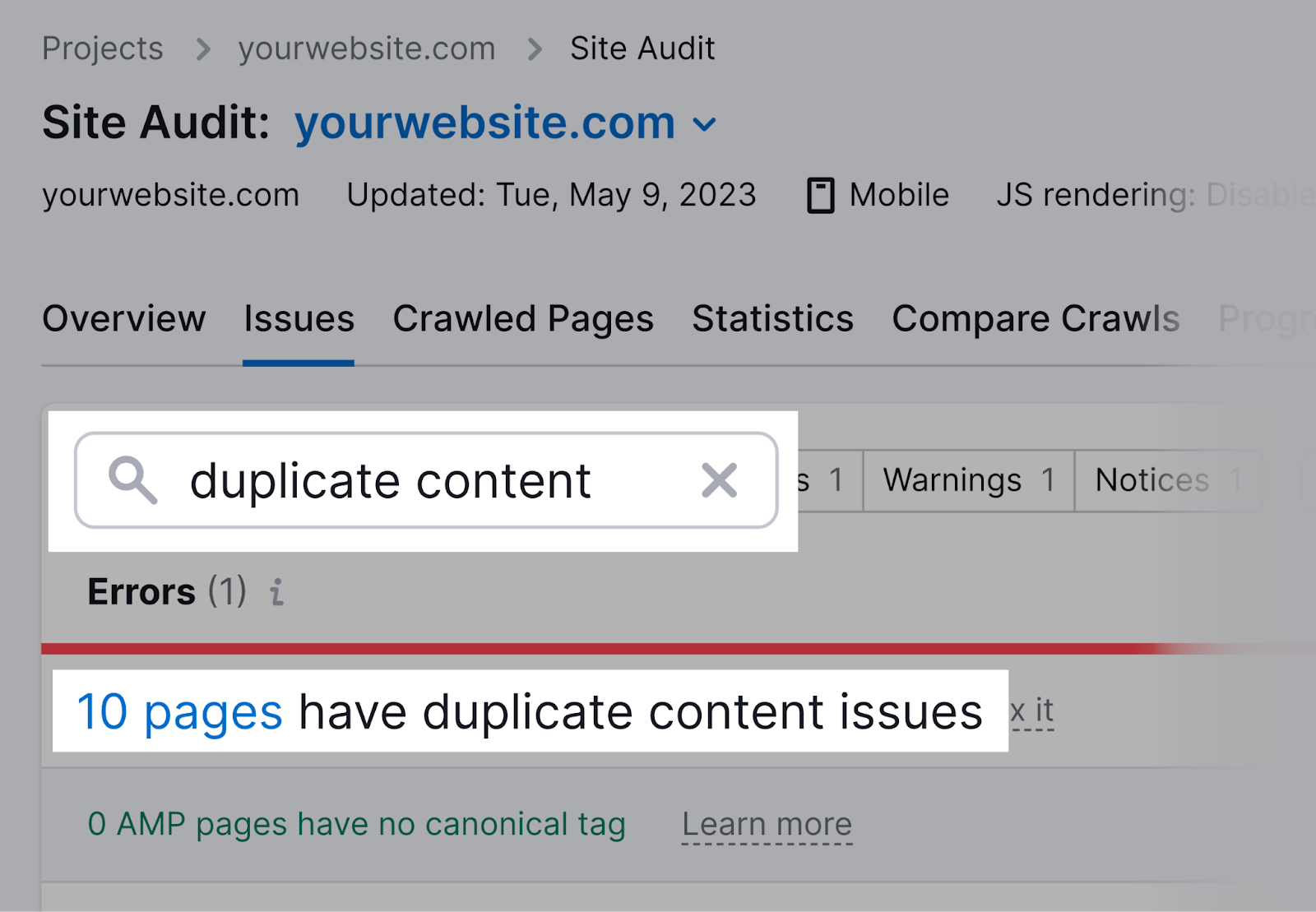 search for &ldquo;duplicate content&rdquo; in Site Audit "Issues" tab