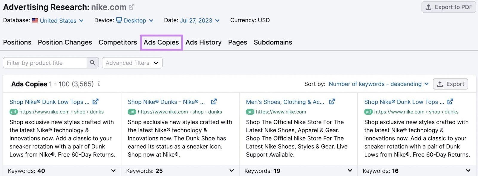 in &ldquo;Ads Copies&rdquo; tab in Advertising Research tool you can find see your competitors&rsquo; actual ad copy and the corresponding keywords