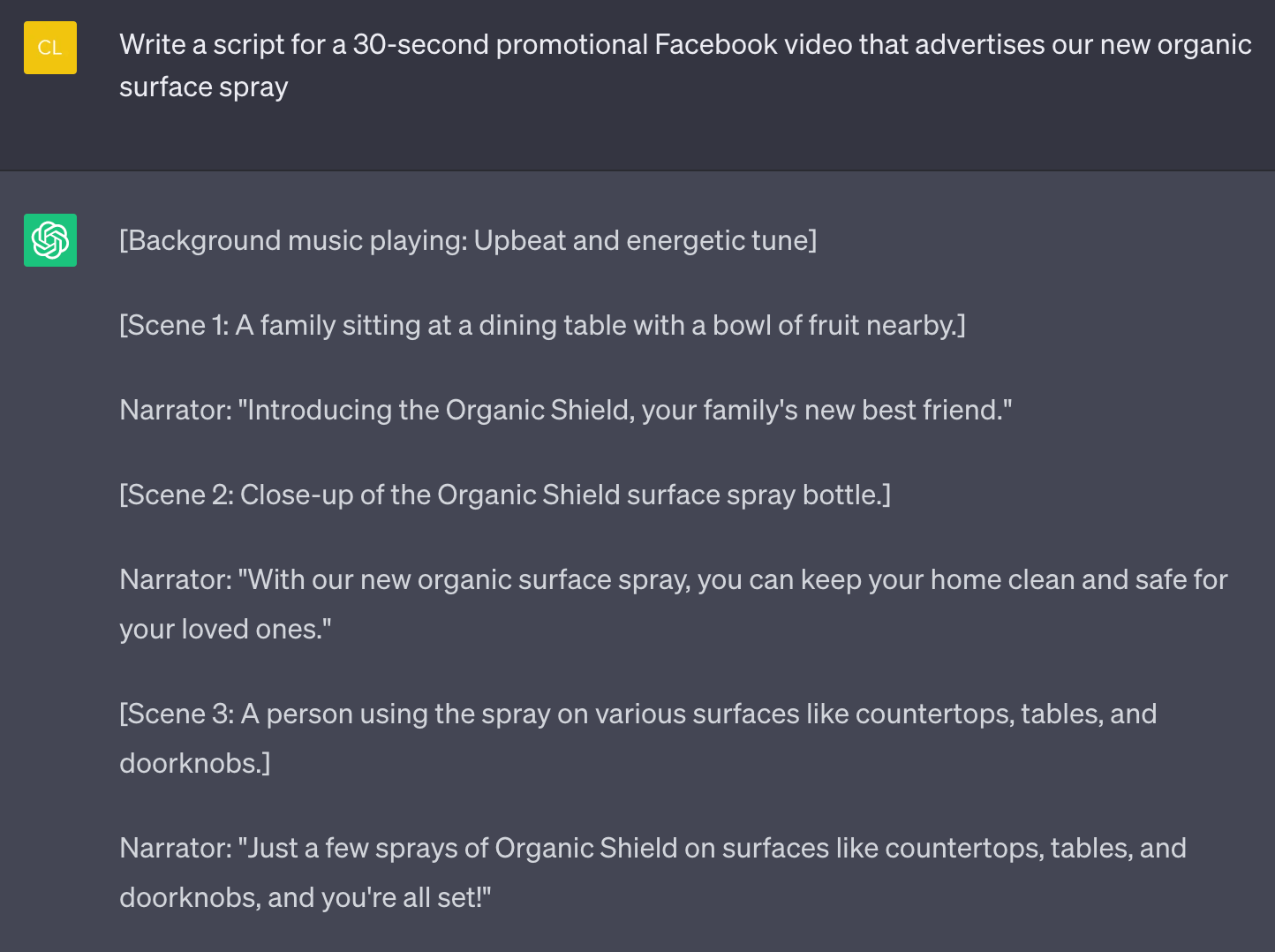 ChatGPT's response to &ldquo;Write a script for a 30-second promotional Facebook video that advertises our new organic surface spray" prompt